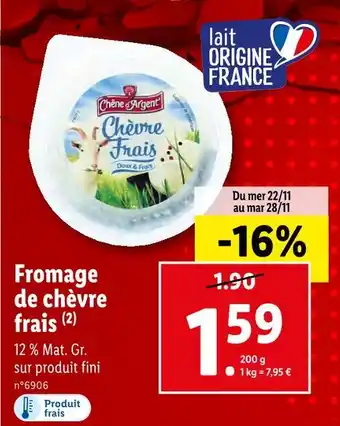 Lidl Chêne d'argent fromage de chèvre frais offre