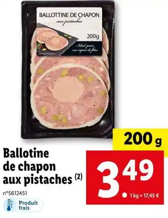 Lidl Ballotine de chapon aux pistaches offre