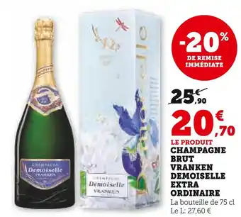 Super U Vranken demoiselle champagne brut extra ordinaire offre