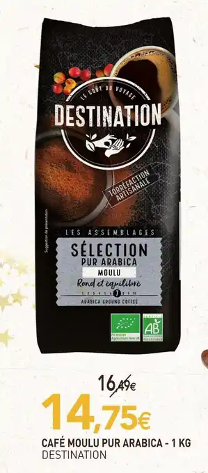 Destination café moulu pur arabica