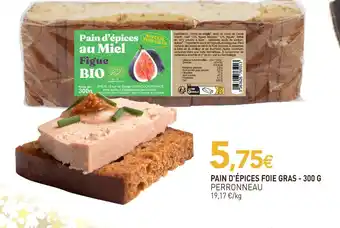 naturéO Perronneau pain d'épices foie gras offre