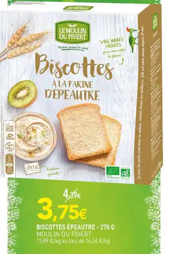 naturéO Moulin du pivert biscottes épeautre offre