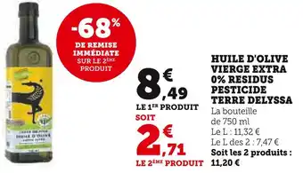 Super U Terre delyssa huile d'olive vierge extra 0% residus pesticide offre
