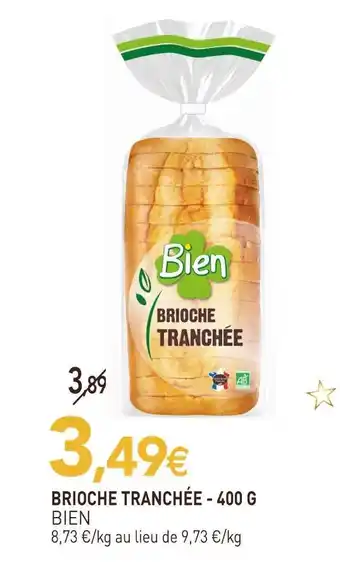 Bien brioche tranchée
