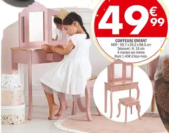 La Foir'Fouille Coiffeuse enfant offre