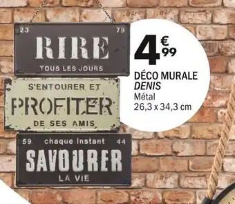La Foir'Fouille Déco murale denis offre