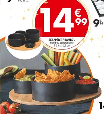 La Foir'Fouille Set apéritif bambou offre