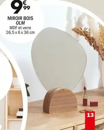 La Foir'Fouille Miroir bois olm offre