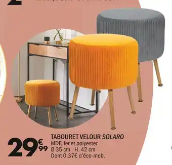 La Foir'Fouille Tabouret velour solaro offre