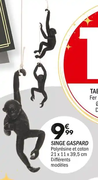 La Foir'Fouille Singe gaspard offre