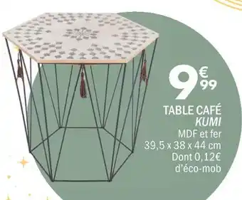 La Foir'Fouille Table café kumi offre