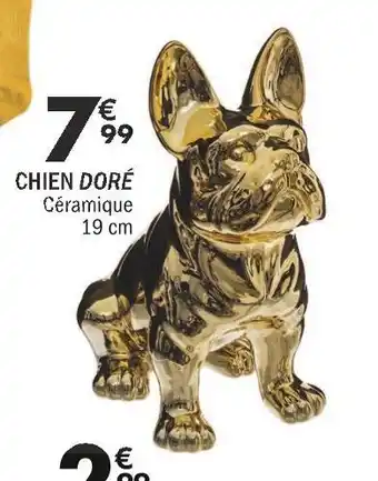 La Foir'Fouille Chien doré offre