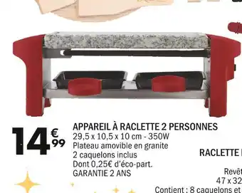 La Foir'Fouille Appareil à raclette 2 personnes offre