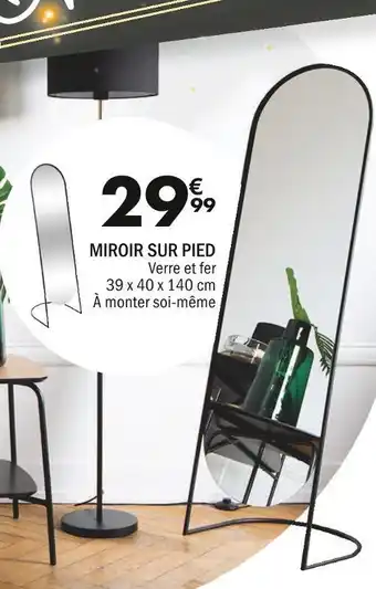 La Foir'Fouille Miroir sur pied offre