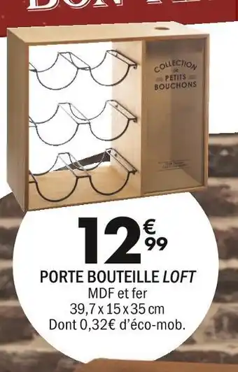 La Foir'Fouille Porte bouteille loft offre