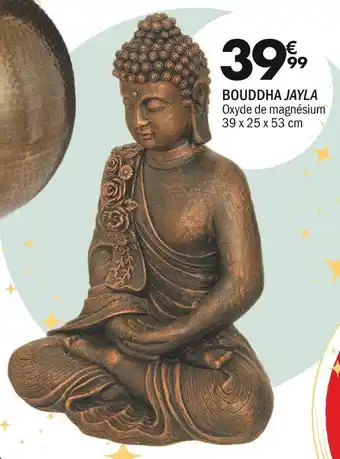 La Foir'Fouille Bouddha jayla offre