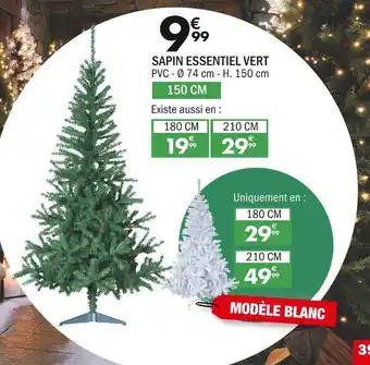 La Foir'Fouille Sapin essentiel vert offre