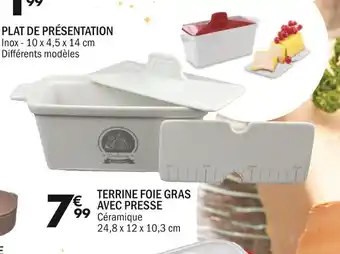 La Foir'Fouille Terrine foie gras avec presse offre