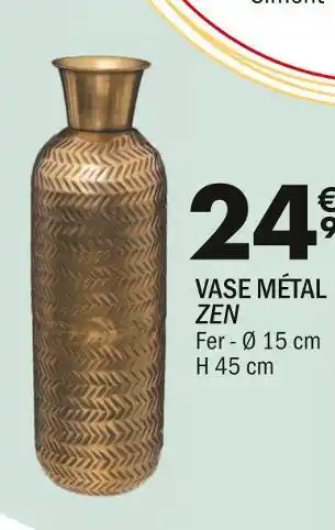La Foir'Fouille Vase métal zen offre