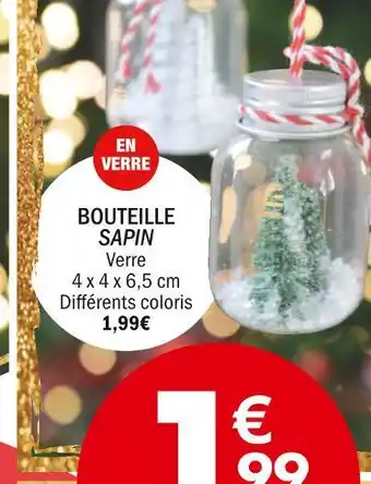 La Foir'Fouille Bouteille sapin offre