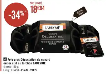 Casino Hyperfrais Labeyrie foie gras dégustation de canard entier cuit au torchon offre