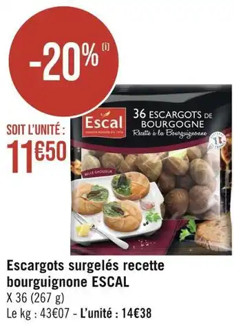 Casino Hyperfrais Escal escargots surgelés recette bourguignone offre