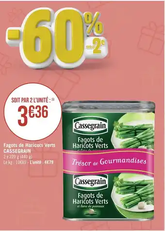 Cassegrain fagots de haricots verts