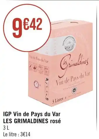 Casino Hyperfrais Les grimaldines igp vin de pays du var rosé offre