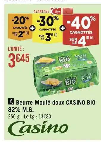 Casino Hyperfrais Casino beurre moulé doux bio 82% m.g offre