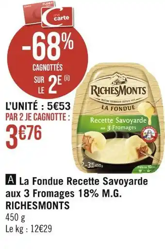 Richesmonts la fondue recette savoyarde aux 3 fromages 18% m.g