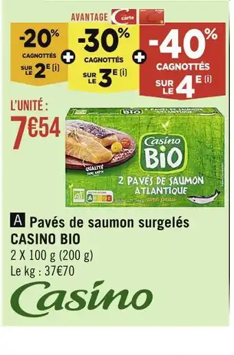 Casino pavés de saumon surgelés casino bio