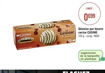 Casino Supermarchés Casino génoise pur beurre cerise offre