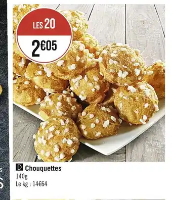 Casino Supermarchés Chouquettes offre