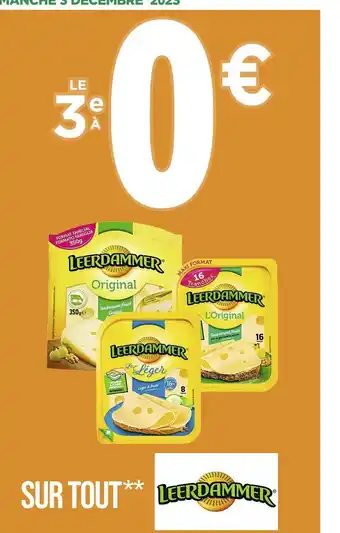 Casino Supermarchés Leerdammer le 3e à 0€ sur tout leerdammer offre