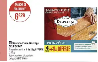 Casino Supermarchés Delpeyrat saumon fumé norvège offre