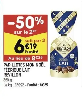 Leader Price PAPILLOTES MON NOËL FÉÉRIQUE LAIT REVILLON offre