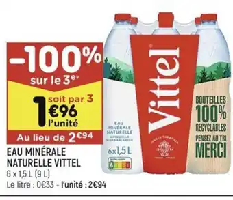 Leader Price EAU MINÉRALE NATURELLE VITTEL offre