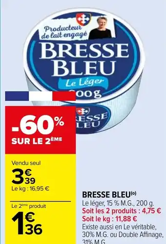 Carrefour Market BRESSE BLEU offre