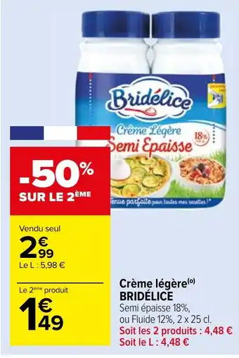 Carrefour Market Crème légère BRIDÉLICE offre