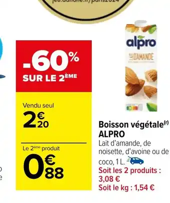 Carrefour Market Boisson végétale ALPRO offre