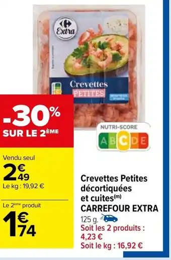 Carrefour Market Crevettes Petites décortiquées et cuites CARREFOUR EXTRA 125 g. offre