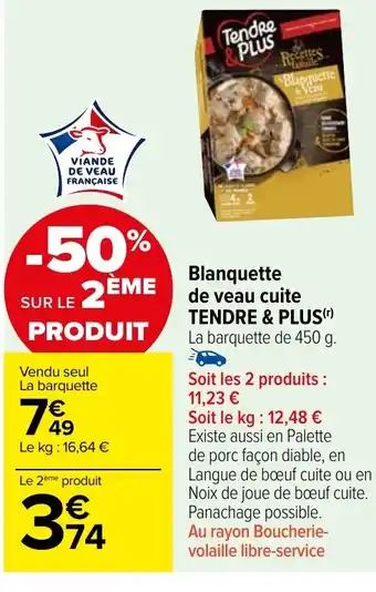Carrefour Market Blanquette de veau cuite TENDRE & PLUS offre