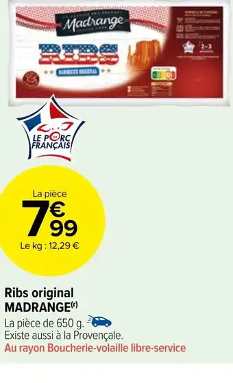 Carrefour Market Ribs original MADRANGE offre