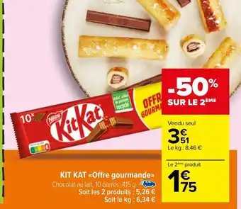 Carrefour Market KIT KAT Offre gourmande offre