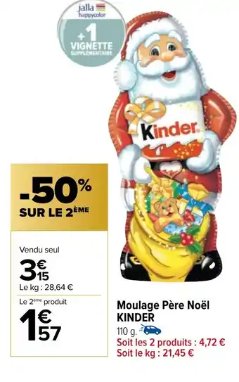 Carrefour Market Moulage Père Noël KINDER offre