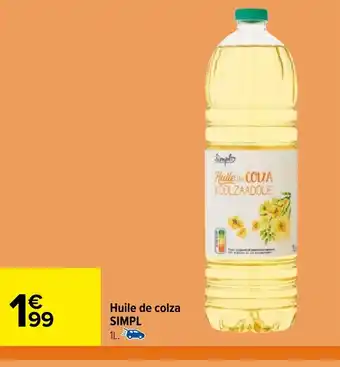 Carrefour Market Huile de colza offre
