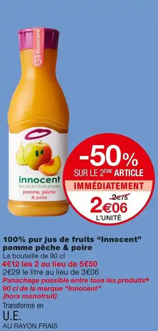 Monoprix Innocent 100% pur jus de fruits pomme pêche & poire offre
