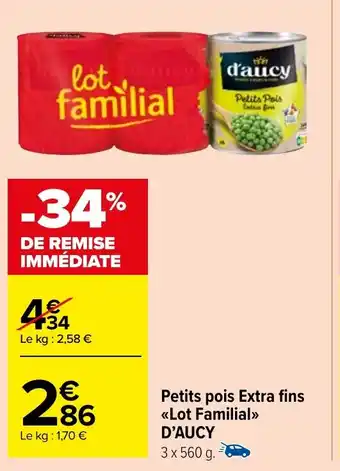 Carrefour Market Petits pois Extra fins Lot Familial offre
