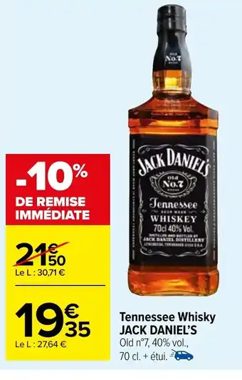 Carrefour Market Tennessee Whisky JACK DANIEL'S offre