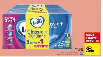Carrefour Market Mouchoirs LOTUS offre